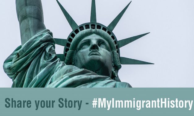 The #MyImmigrantHistory Campaign – We Invite You to Share Your Story!