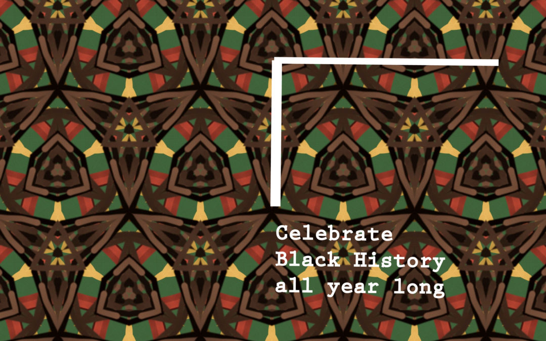 Why We Need to Recognize Black History Every Month